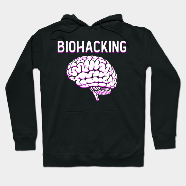 BIOHACKING Hoodie by giovanniiiii